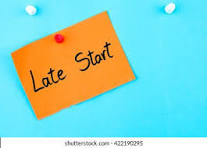 Orange sticky note with the text "Late Start" pinned to a blue background.